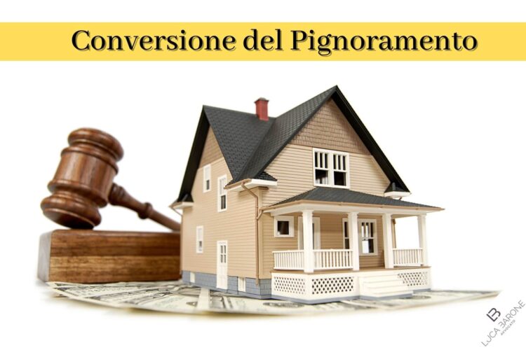 conversione pignoramento